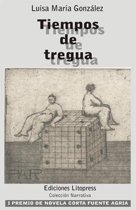 TIEMPOS DE TREGUA (Luisa María González)