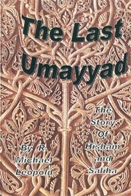 THE LAST UMAYYAD (Leopold Michael)