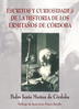 ESCRITOS Y CURIOSIDADES DE LA HISTORIA DE LOS ERMITAÑOS DE CÓRDOBA. Autor: Pedro Jesús Muñoz de Córdoba