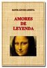 AMORES DE LEYENDA (Manuel Sánchez Armenta)