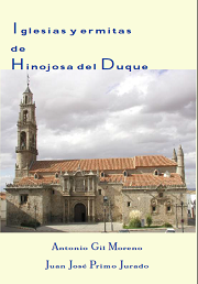 IGLESIAS Y ERMITAS DE HINOJOSA DEL DUQUE (Antonio Gil Moreno  Juan José Primo Jurado)